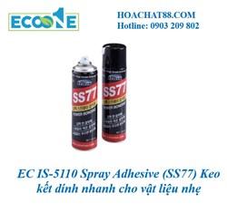 EC IS-5110 Spray Adhesive (SS77) Keo kết dính nhanh cho vật liệu nhẹ